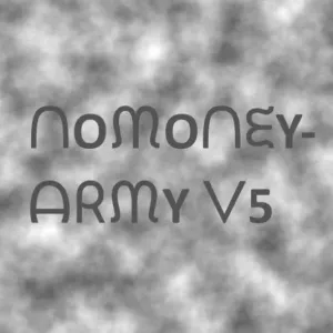 NoMoneyArmyv5