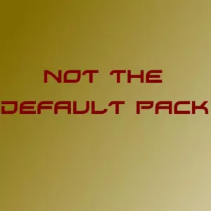 not the default pack