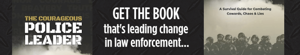 Book: The Courageous Police Leader Book: The Courageous Police Leader