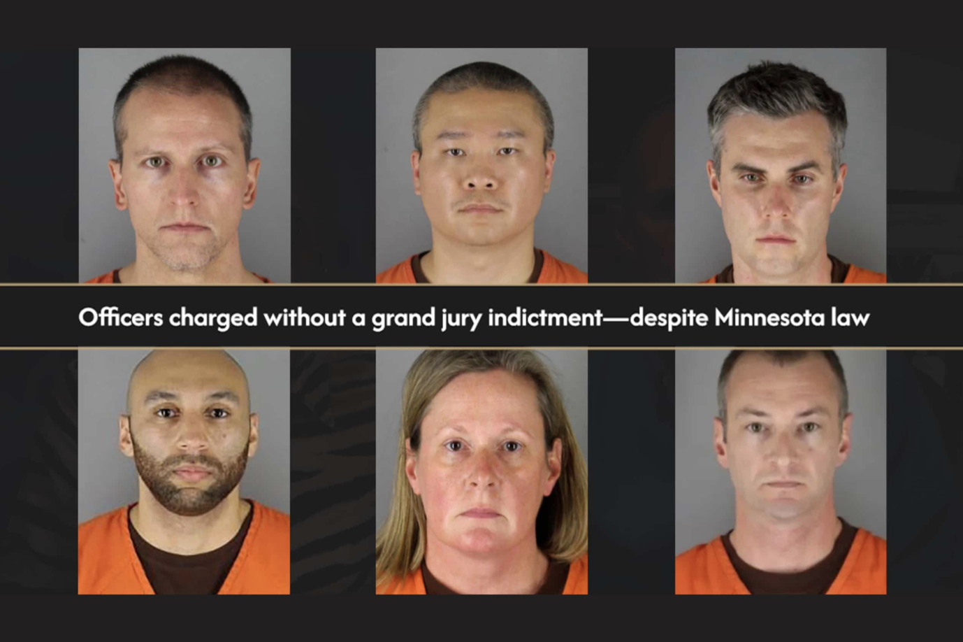 Minnesota officers charged without a grand jury indictment. From top left: Derek Chauvin, Tou Thao, Thomas Lane, Alex Kueng, Kim Potter, and Brian Cummings.