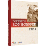 etica-dietrich-bonhoeffer-capa-nova1-fdebf3ae474dc3851016311936264892-480-0