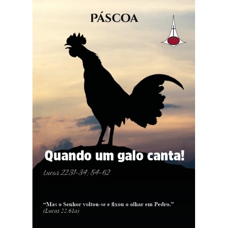 Folheto Páscoa - Quando o Galo Canta!