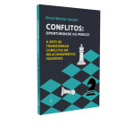 Conflitos: Oportunidade ou Perigo - Arte de Transformar... 1 conflitos_oportunidade_ou_perigo_209_1_17476a549f54a24288febeed536d95b5