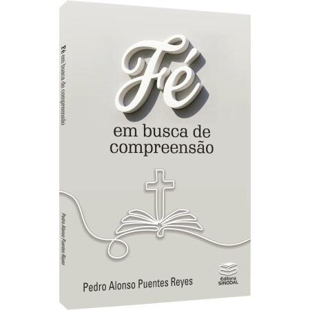 Fe em Busca de Compreensao