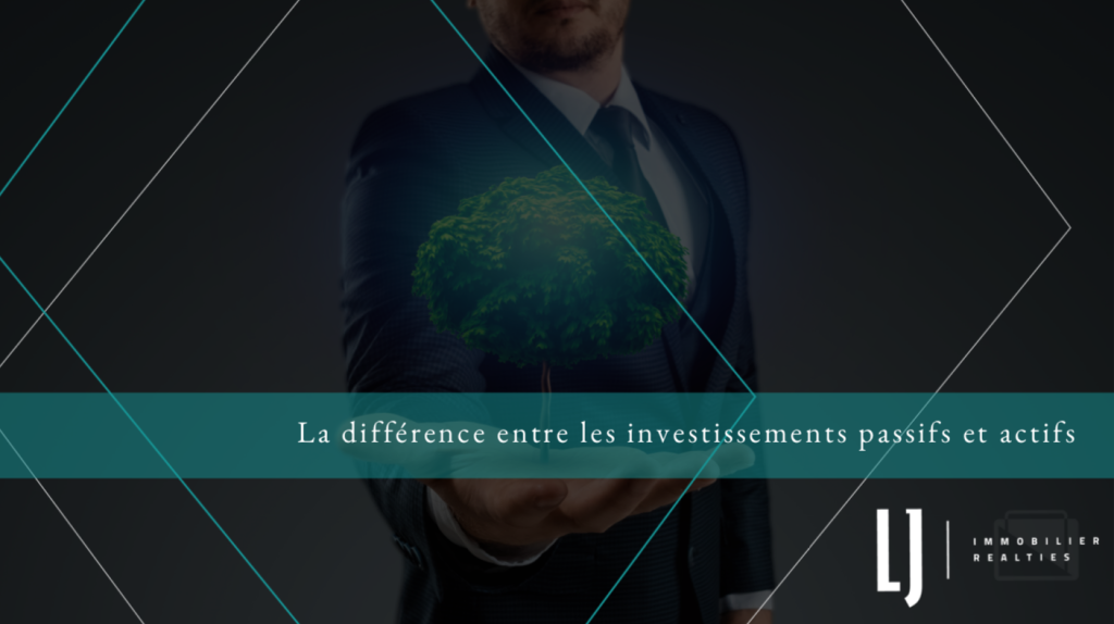 La différence entre les investissements passifs et actifs