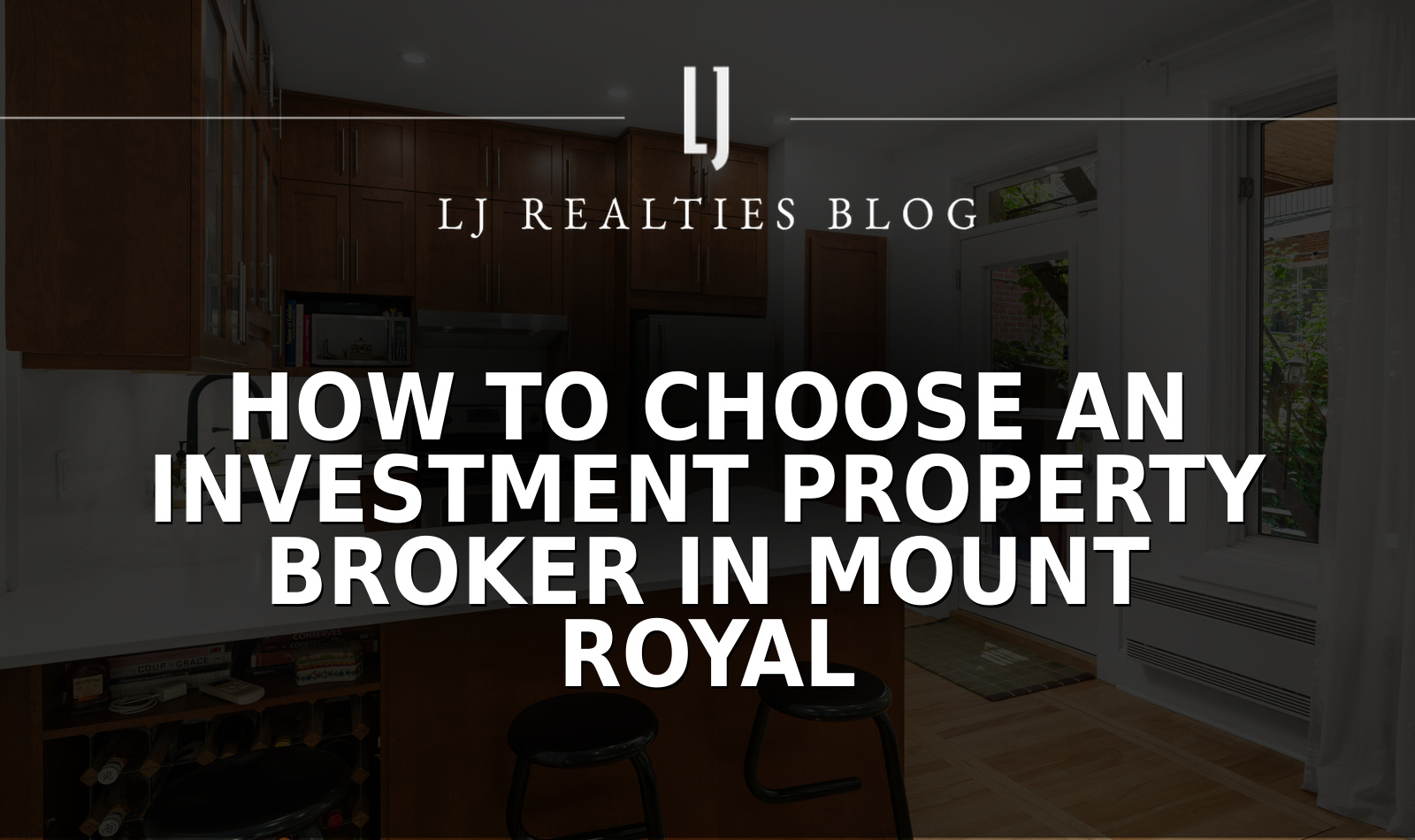 How to Choose an Investment Property Broker in Mount Royal