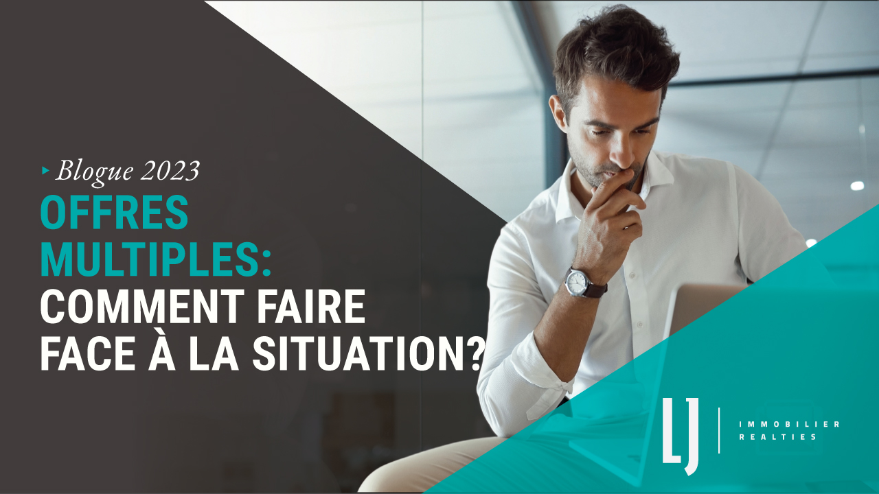 Offres multiples : comment faire face à la situation?