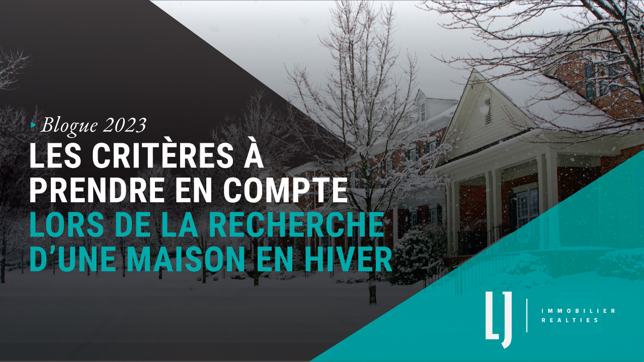 Les critères à prendre en compte lors de la recherche dune maison en hiver