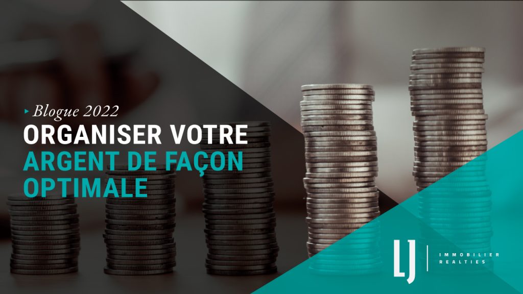 Organiser votre argent de façon optimale