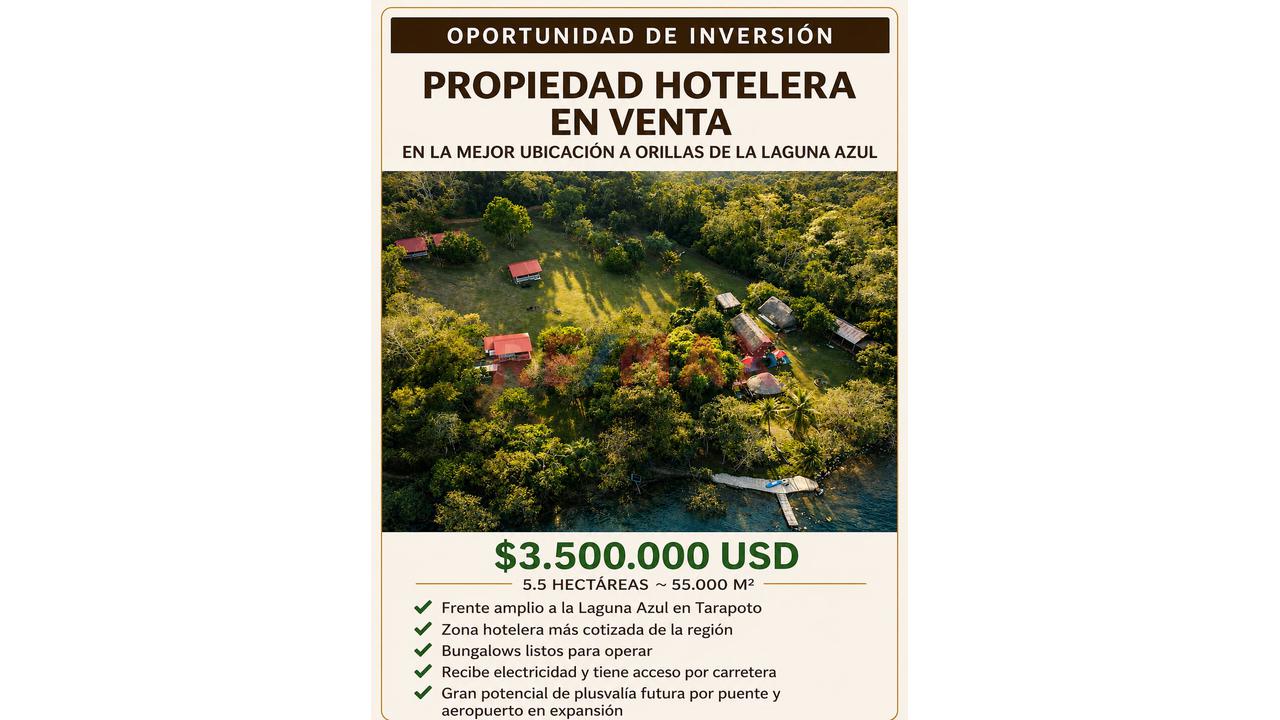 Gran Oportunidad, *🏨 Vendo Terreno5.5 Ha. (55,000Mts) Hotel / Lodge 🌊 135 Mts Frontis Laguna Azul, Tarapoto, Perú* - 3