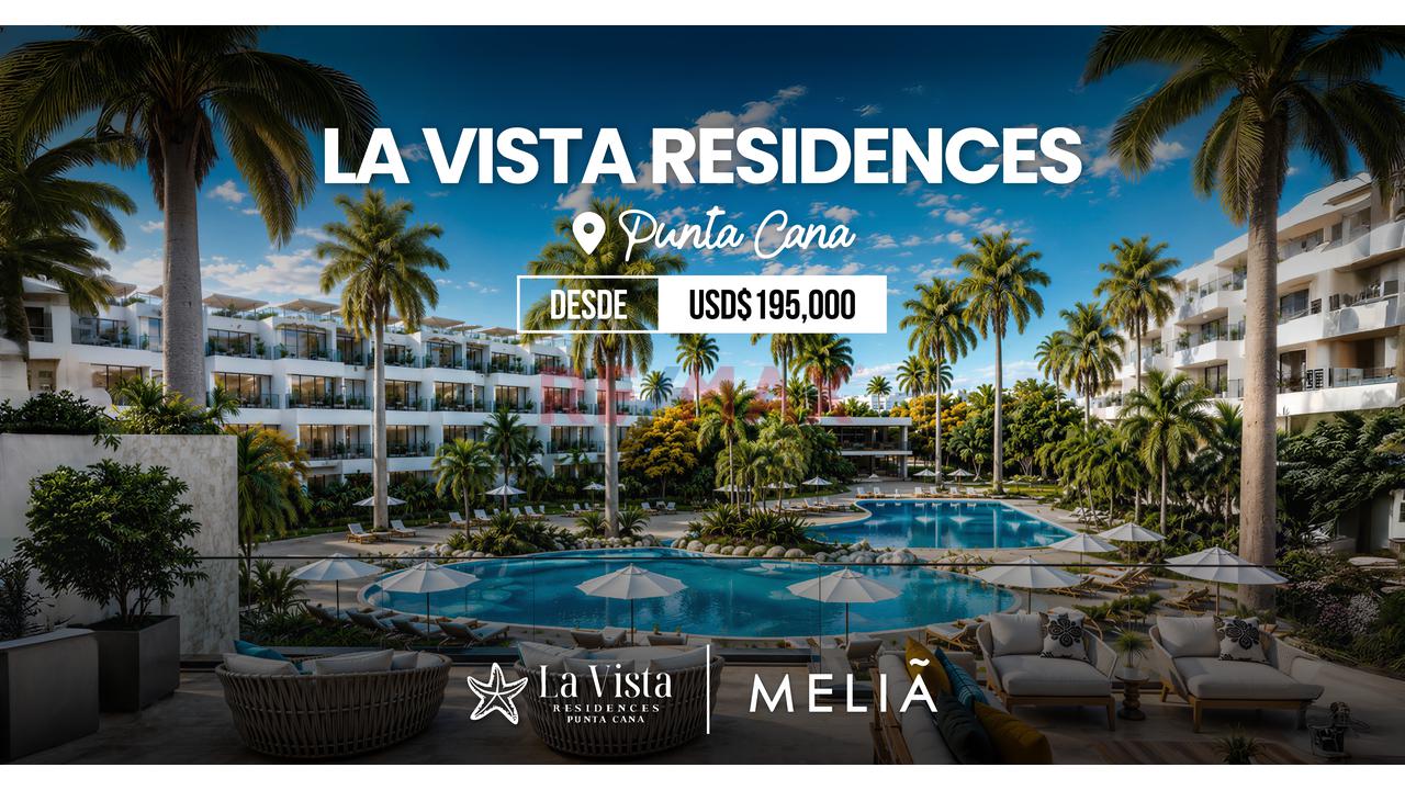 La Vista Residences | Departamentos En Punta Cana Administrados Por Meliá Desde Us$195,000