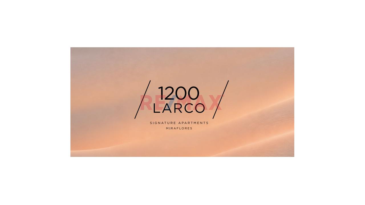 1200 Larco – Vive Miraflores Desde Una Ubicación Privilegiada - 1