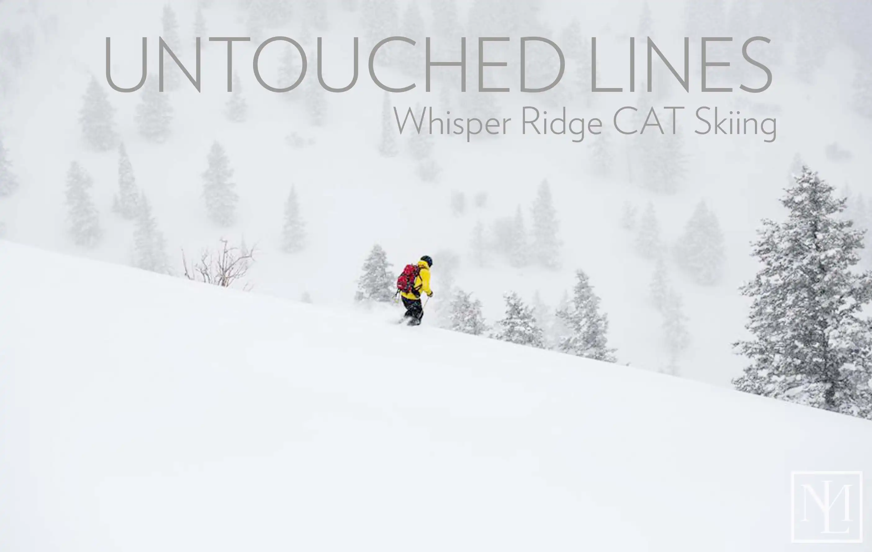hero image for blog Whisper Ridge CAT Skiing - North America's Best Kept Secret