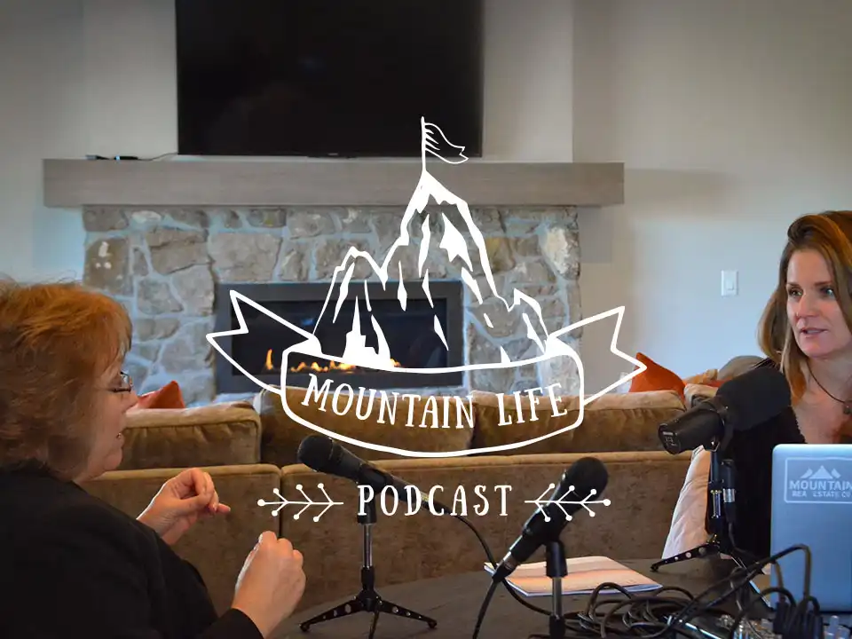 hero image for blog Mountain Life Podcast with Celeste Canning - Estate Planning & Probate Law