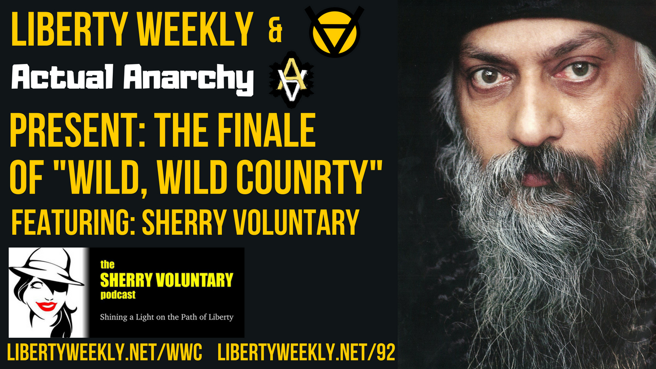 “Wild, Wild Country V” FINALE ft. Sherry Voluntary Ep. 92