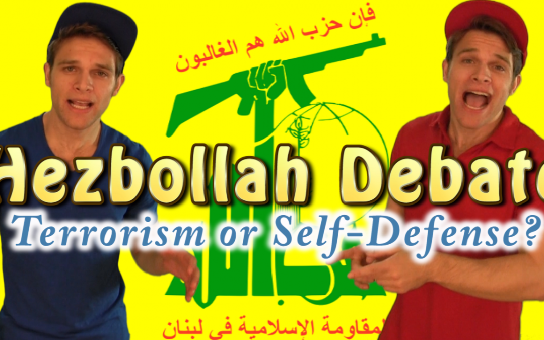 Hezbollah Debate: Terrorism or Self-defense?