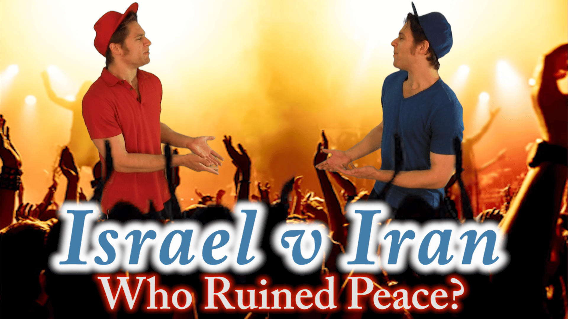 The Irony of Iran/Israel Tensions