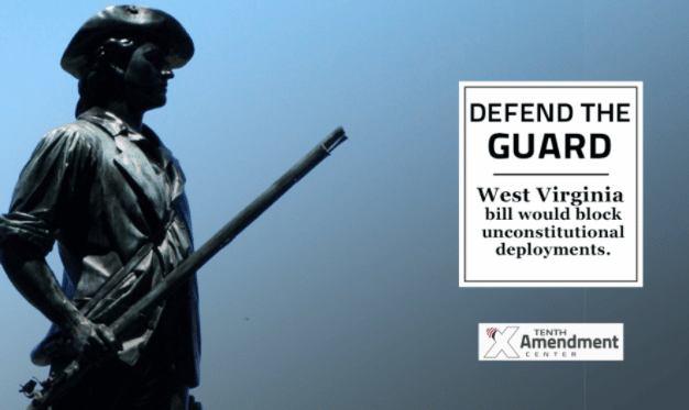 Support Grows for West Virginia Bill to Block Unconstitutional National Guard Deployments