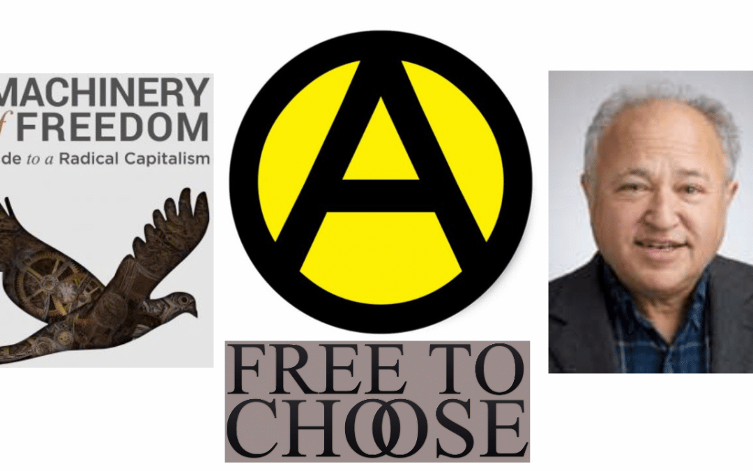 The Case for Anarcho-Capitalism. David Friedman and Keith Knight.