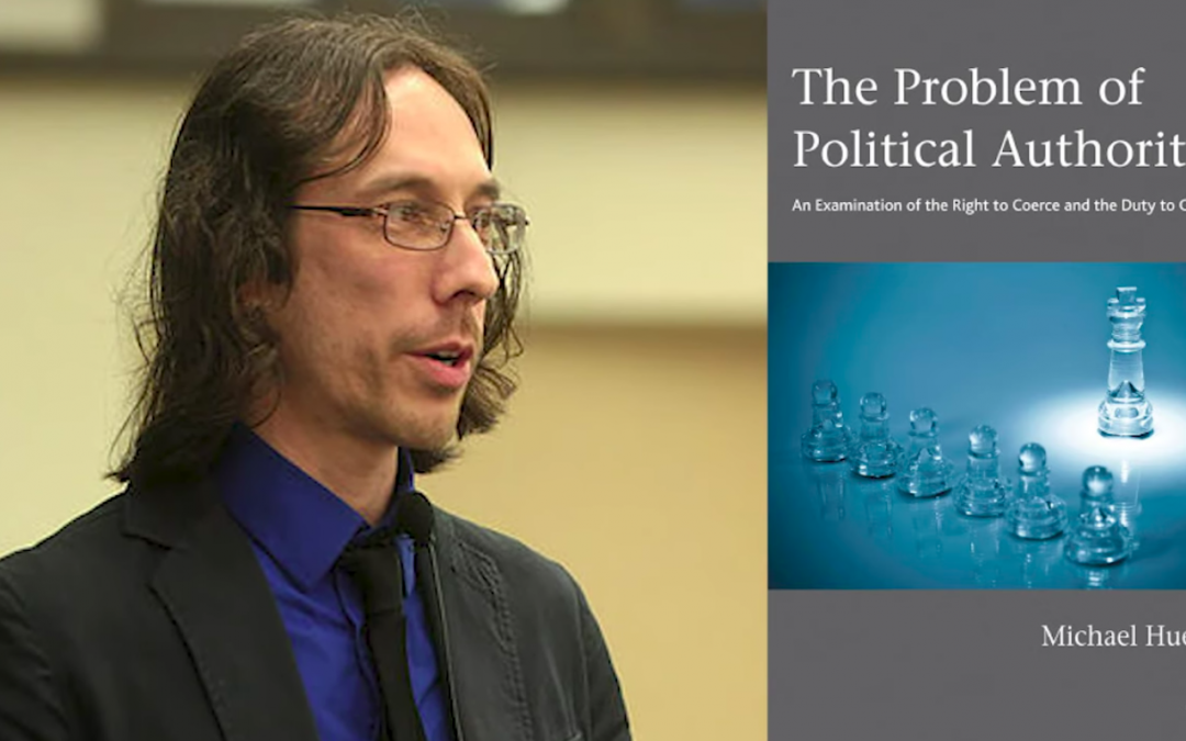 The Philosophical Problem Every Government Faces. Michael Huemer and Keith Knight