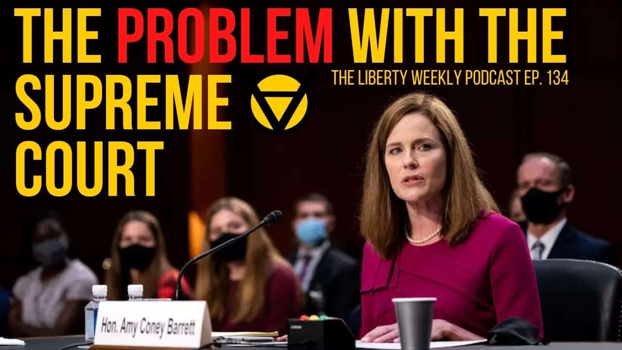 The ACB Hearings & The Problem with SCOTUS Ep. 134