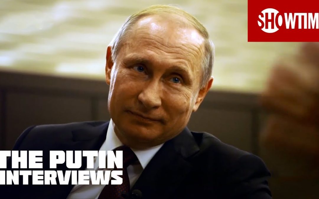 Putin Interviews – Summary, Analysis, & Lessons Learned