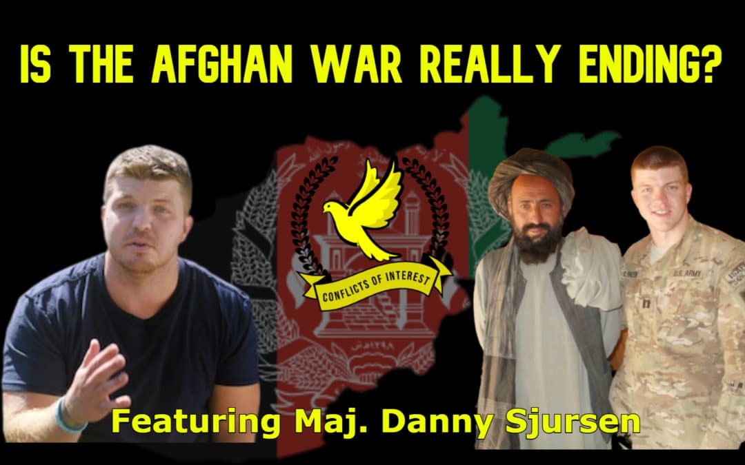 COI #144: Danny Sjursen Dismantles the War State’s Afghanistan Narrative