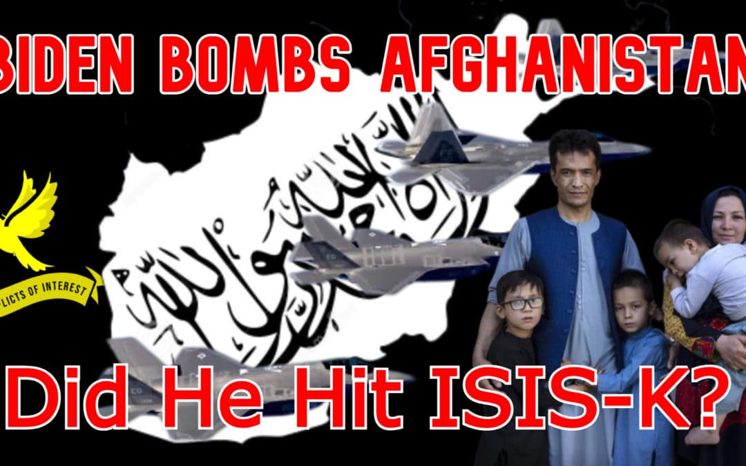 COI #155: US Bombs Afghanistan, Claims to Target ISIS, Wipes Out a Family