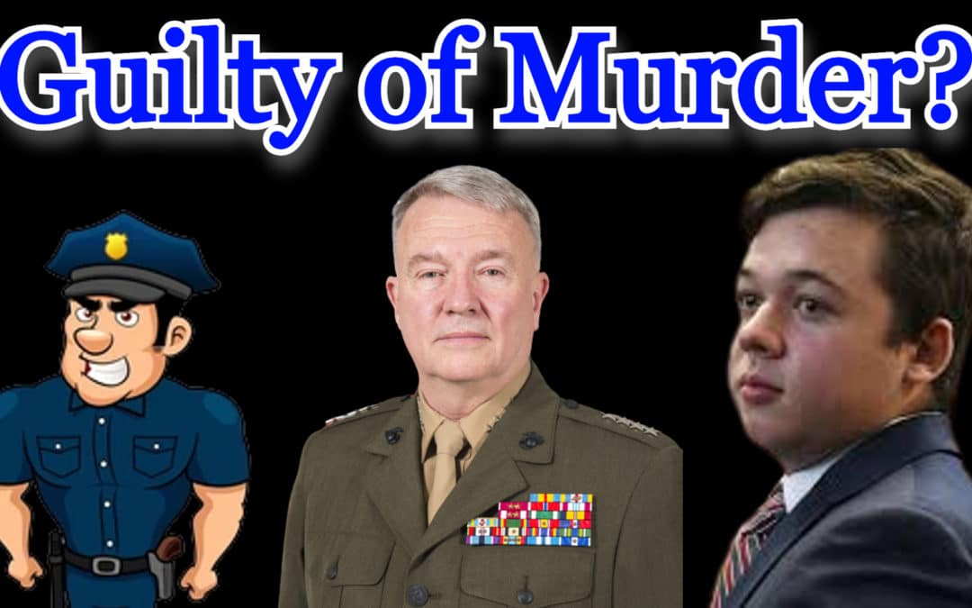 COI #188: Guilty of Murder? Rittenhouse, Soldiers & Police