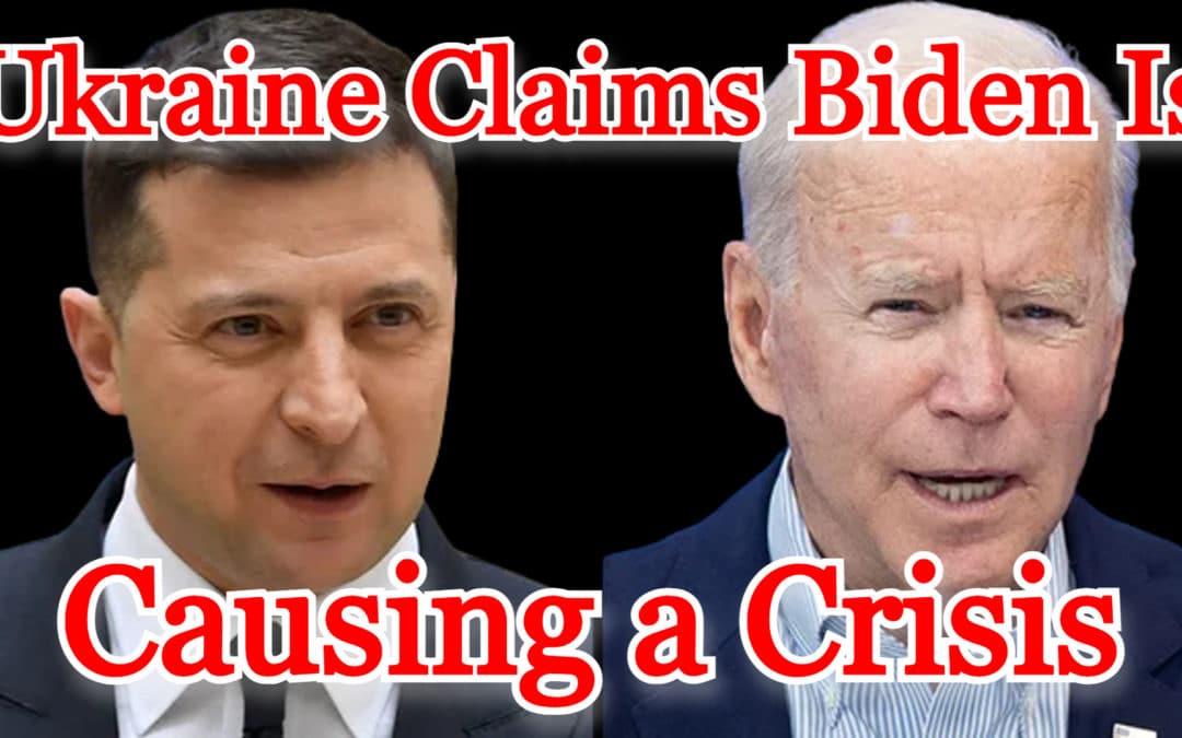 COI #224: Ukraine Claims Biden Is Causing a Crisis