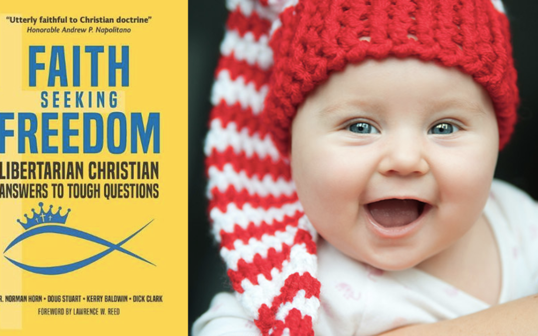 Against Abortion: A Christian/Libertarian Alliance. Kerry Baldwin & Keith Knight