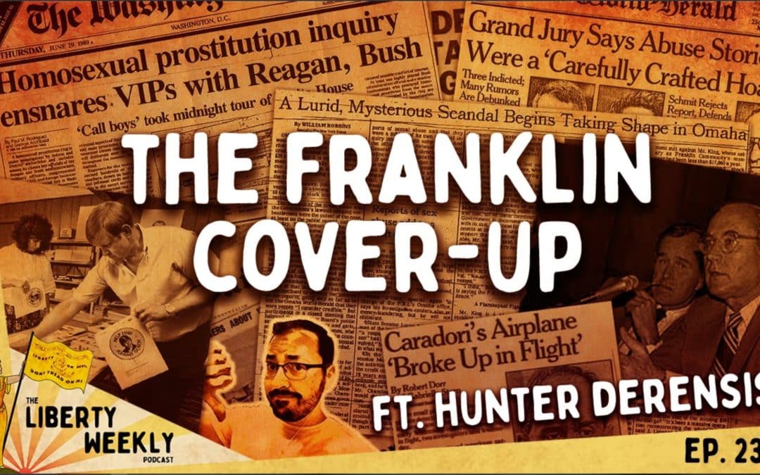 The Franklin Cover-Up ft. Hunter DeRensis Ep. 232