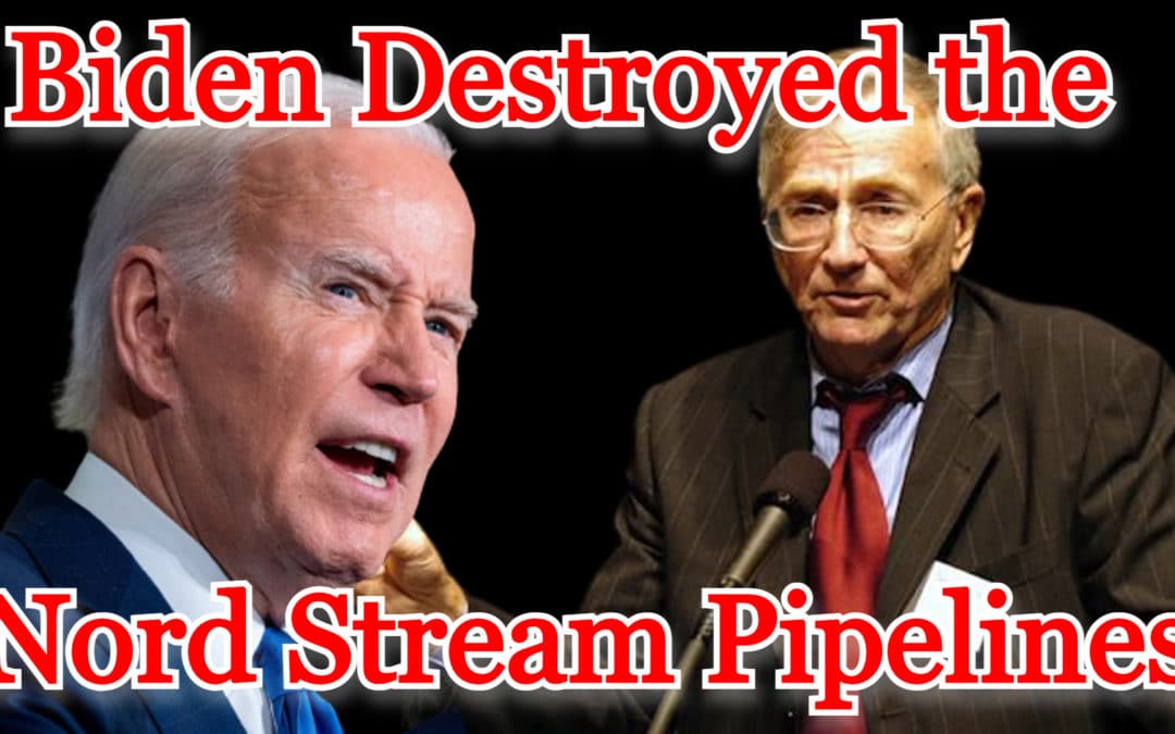 COI #381: Biden Destroyed the Nord Stream Pipelines