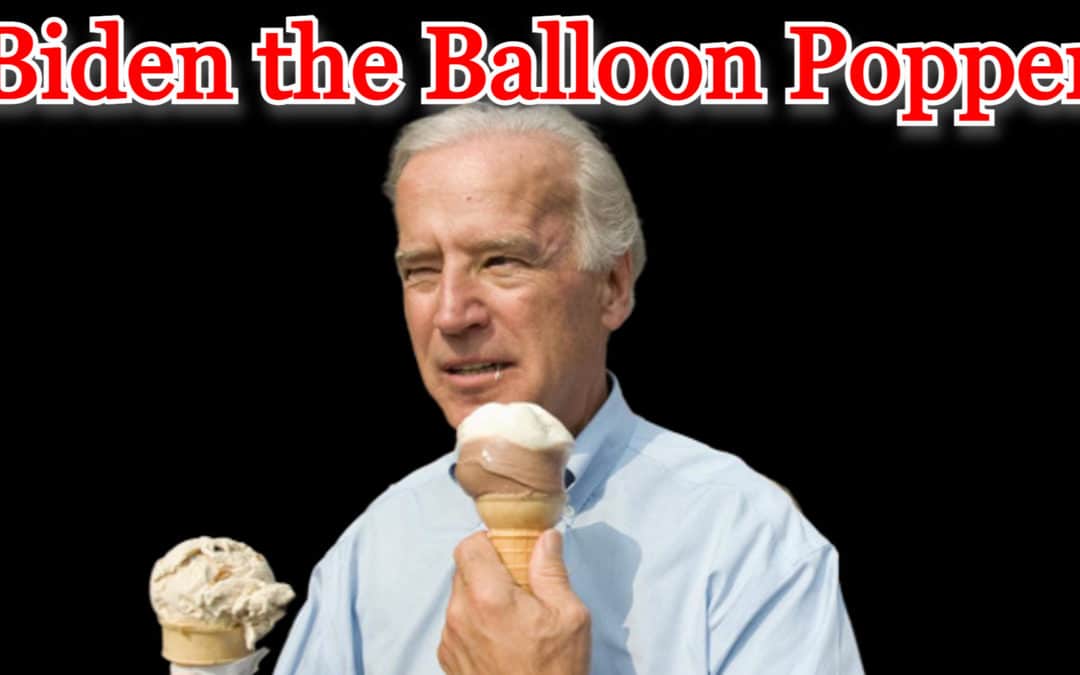 COI #383: Biden the Balloon Popper