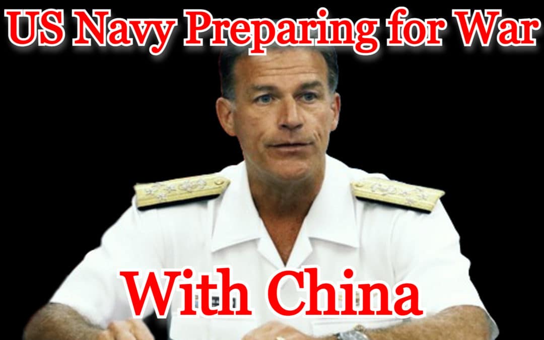 COI #432: US Navy Preparing for War with China