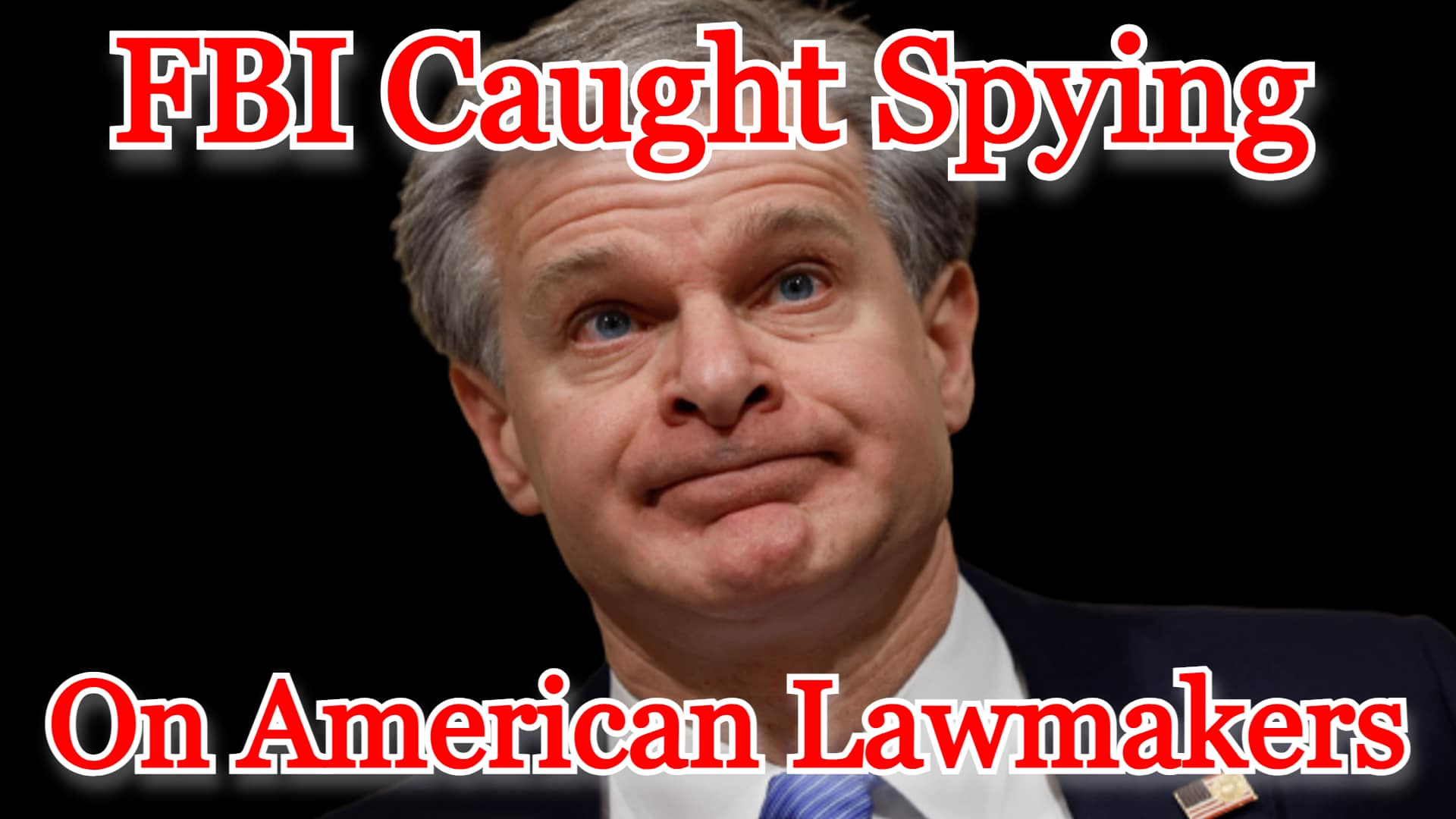 COI #452: FBI Caught Spying on American Lawmakers