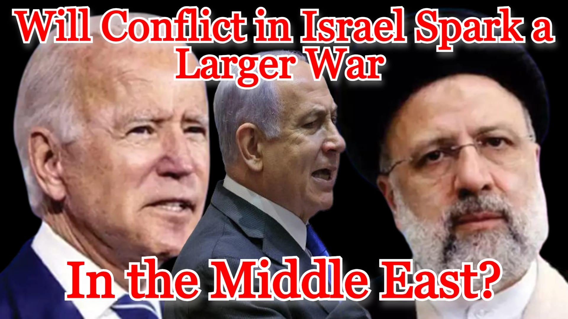 COI #483: Will Conflict in Israel Spark a Larger War in the Middle East?