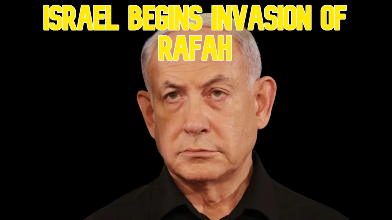 COI #589: Israel Begins Invasion of Rafah