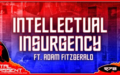 Intellectual Insurgency ft. Adam Fitzgerald Ep. 278