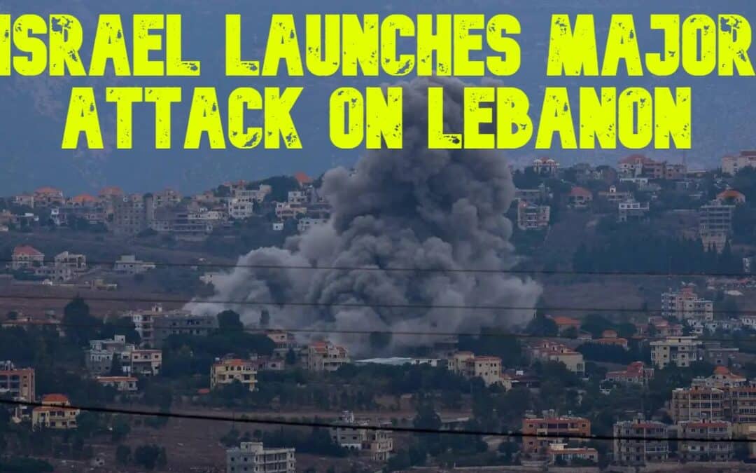 COI #675: Israel Launches Major Attack on Lebanon, 500 Dead