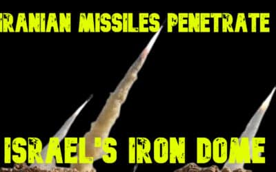 COI #681: Iranian Missiles Penetrate Israel’s Iron Dome