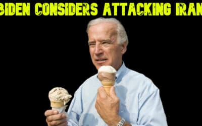 COI #686: Biden Considers Attacking Iran