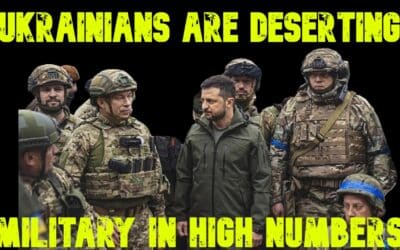 COI #695: Ukrainians Are Deserting the Military in High Numbers