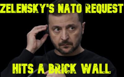 COI #698: Zelensky’s NATO Request Hits a Brick Wall