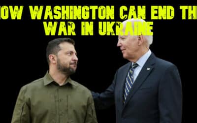 COI #702: How Washington Can End the War in Ukraine