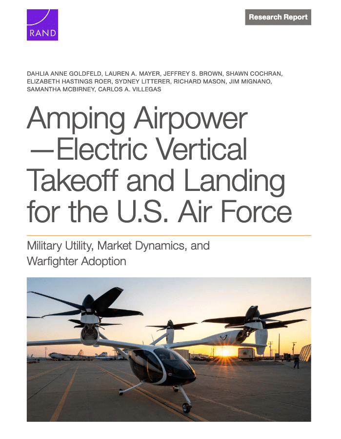 screenshot 2024 11 13 at 06 11 07 amping airpower—electric vertical takeoff and landing for the u.s. air force military utility market dynamics and warfighter adoption rand rra1524 2.pdf