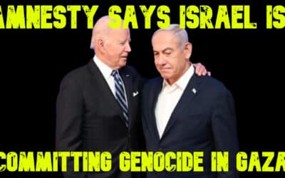 COI #723: Amnesty Says Israel Is Committing Genocide in Gaza