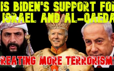 COI #738: Is Biden’s Support for Israel and al-Qaeda Creating More Terrorism?