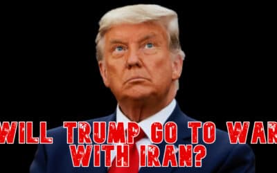 COI #741: Will Trump Go to War with Iran?