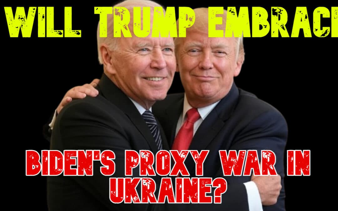 COI #744: Will Trump Embrace Biden’s Proxy War in Ukraine?